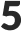 5